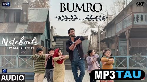 Bumro-(Notebook) Kamaal Khan mp3 song lyrics